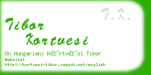 tibor kortvesi business card